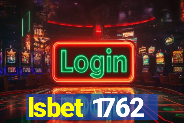 lsbet 1762